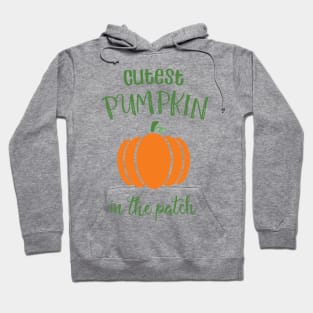 Cutest Pumpkin Hoodie